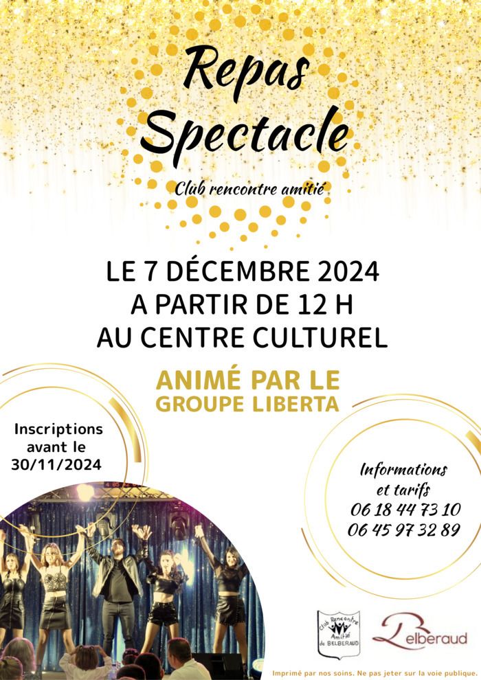 Le Club Rencontre Amitié de Belberaud vous convie à son repas spectacle de fin d'année animé par le groupe Liberta.