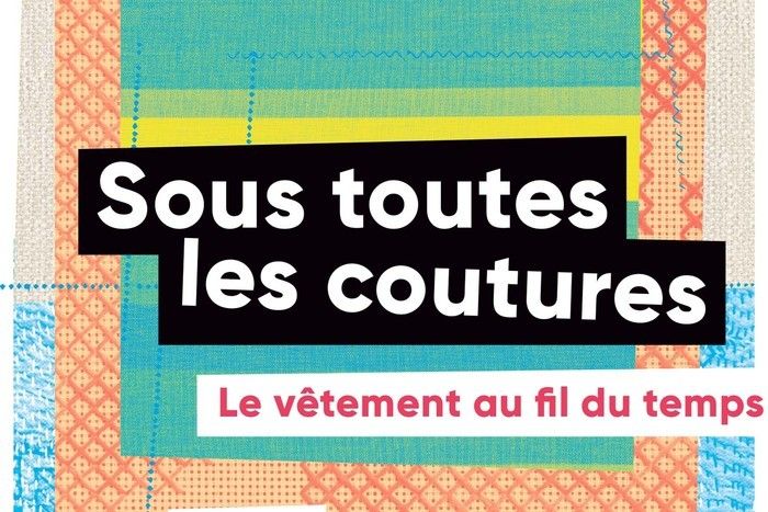 L'occasion de découvrir sous différents angles des objets textiles, exceptionnels ou du quotidien, à travers les époques.