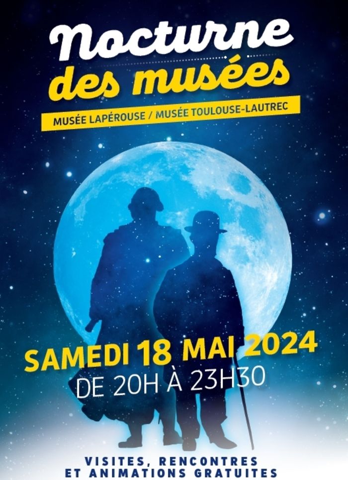 Les musées Toulouse-Lautrec et Lapérouse entrent en scène le 18 mai
lors d’une nocturne exceptionnelle dans le cadre de la 19e édition de la
Nuit européenne des musées.