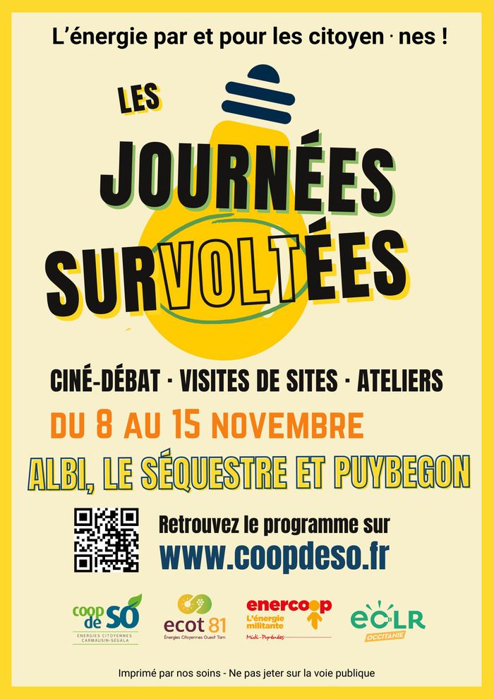 Du 8 au 15 novembre : ne manquez pas cet événement proche de chez vous ! Les coopératives Coop de Só, Ecot81 et Enercoop Midi-Pyrénées vous proposent une semaine sur les énergies renouvelables !