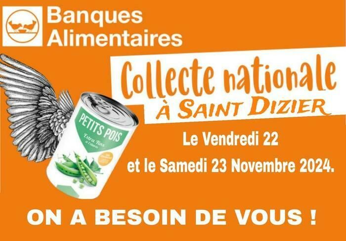 Pour sa collecte  de denrées alimentaires sur les journées du Vendredi 22 et Samedi 23 Novembre 2024 en hypermarchés et supermarchés de St.Dizier, la Banque Alimentaire fait appel à des bénévoles.