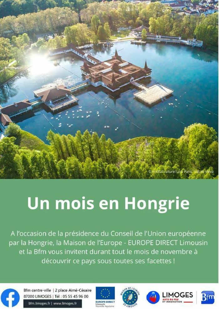 A l’occasion de la présidence du Conseil de l’UE par la Hongrie, la Maison de l’Europe – EUROPE DIRECT Limousin et la Bfm de Limoges vous invitent durant tout le mois de novembre à découvrir ce pays !