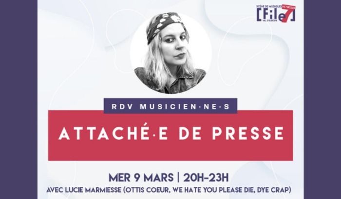 RDV musicien·ne : rencontre avec Lucie Marmiesse (Ottis Coeur, We Hate You Please Die) nous parlera des relations presse, de son parcours en tant qu'attachée et des astuces à connaître.