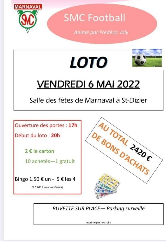 Le SMC FOOTBALL organise un loto le vendredi 6 mai à 20h à la salle des fêtes de Marnaval