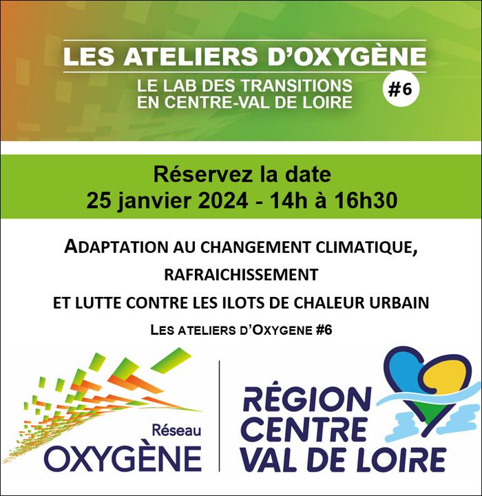 La Région Centre-Val de Loire vous invite en visio à participer à un Atelier thématique du Réseau Oxygène – lab des transitions.