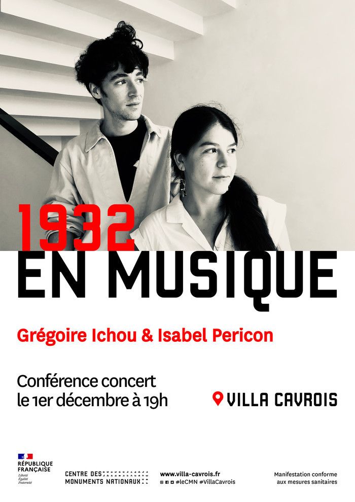 Le ténor et guide-conférencier Grégoire Ichou et la pianiste Isabel Pericon vous convient à découvrir en musique l'année 1932, année d'inauguration de la villa Cavrois