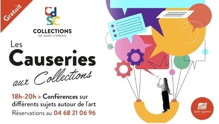 Les causeries aux Collections - Conférence