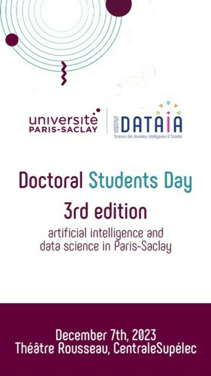 L’Institut DATAIA Paris-Saclay organise, le jeudi 7 décembre prochain sa journée dédiée aux doctorants en Intelligence Artificielle de l’Université Paris-Saclay