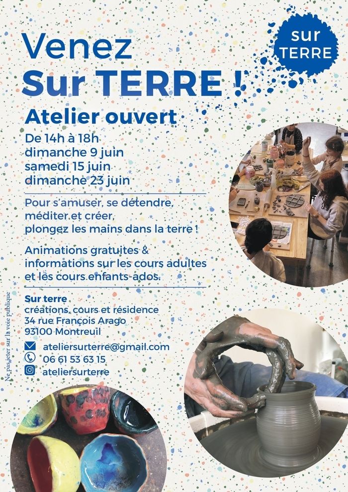 Que diriez vous de venir "Sur terre" ?  L'atelier ouvre ses portes !
Une occasion idéale pour se rencontrer, vous présenter le lieu, plonger vos mains dans la terre et vous amuser en famille.