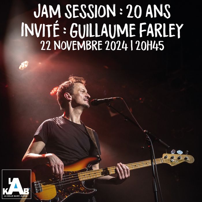 La KAB' fête les 20 ans de la Jam animé par Cyrille Vannier. Invité spécial Guillaume Farley