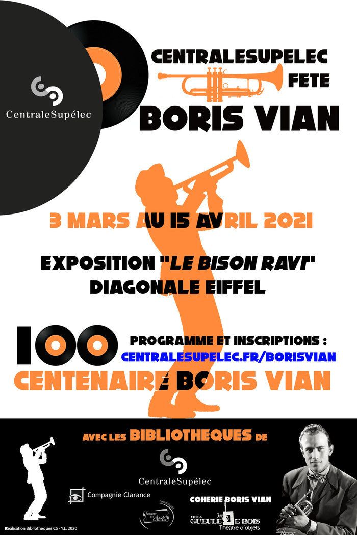 Né le 10 mars 1920, Boris Vian a encore 100 ans pour quelques jours, partez à sa découverte dans la Diagonale Eiffel du 3 mars au 15 avril 2021...