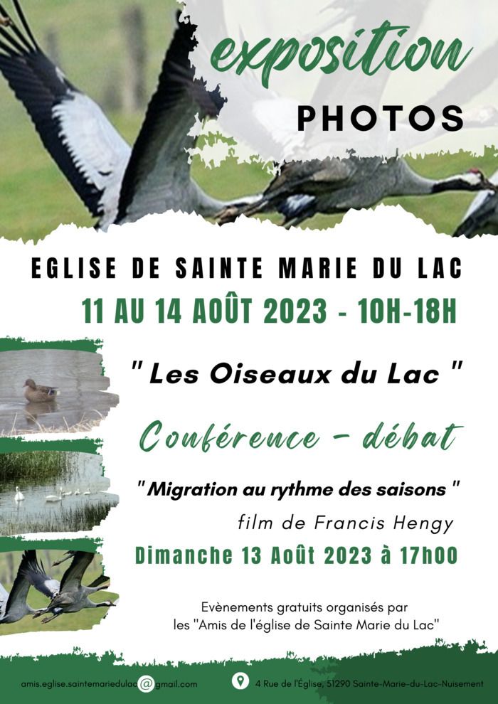 exposition photographique du vendredi 11 août au lundi 14 août de 10h00 à 18h00 sur le thème   "Les Oiseaux du Lac"