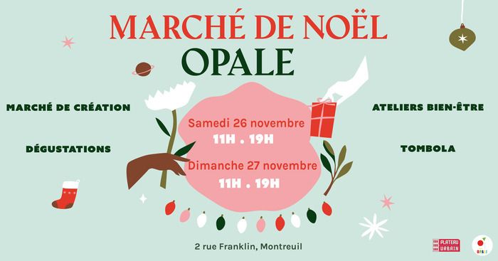 Le tiers-lieux Opale ouvre ses portes pour son Marché de noël ce week-end du 26 et 27 novembre ! On vous y attends nombreux !