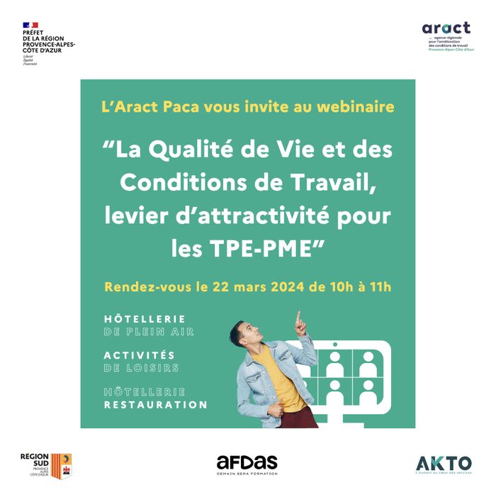 L'Agence Régionale pour l'Amélioration des Conditions de Travail en PACA exposera que la Qualité de Vie et des Conditions de Travail peut-être un levier d’attractivité pour les métiers du tourisme.