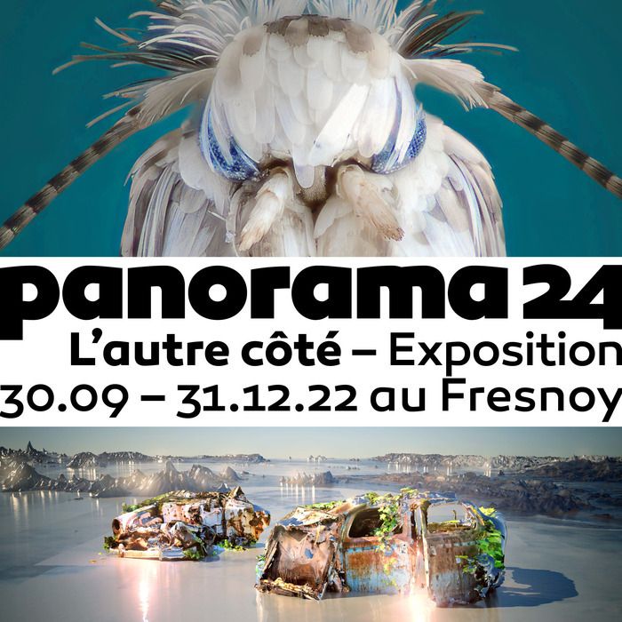 Nous avons le plaisir de vous inviter à la soirée d'ouverture de l'exposition Panorama 24 - L'autre côté !