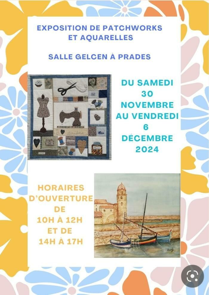 EXPOSITION DE PATCHWORKS ET AQUARELLES