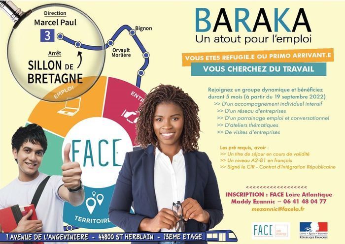 L'association FACE Loire Atlantique vous propose de rejoindre la prochaine promotion Baraka qui démarre le 19 septembre 2022 à Nantes. Nous vous aidons à retrouver un emploi à une formation.