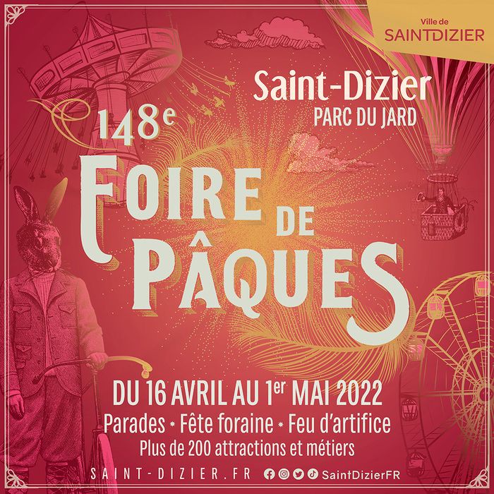 La Foire de Pâques revient du 16 avril au 1er mai au Parc du Jard de Saint-Dizier !