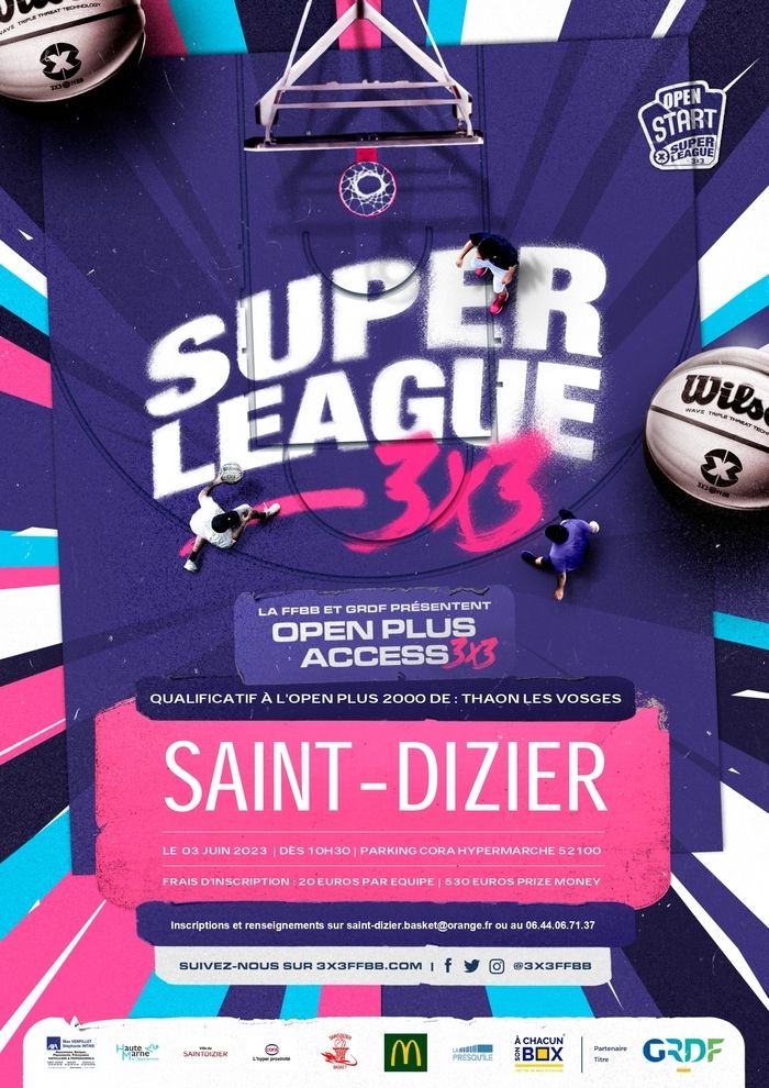 Open Plus Access de Saint-Dizier le samedi 03 juin 2023 dès 10h30 sur le parking de l'Hypermarché Cora. Etape qualificative pour L'OPEN PLUS 2000 Ligue Grand Est de Basketball à THAON LES VOSGES !