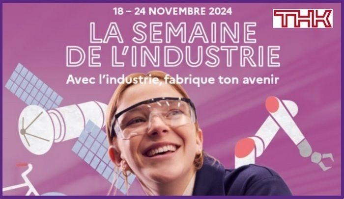 Visite THK Semaine Industrie 18-22 novembre 2024