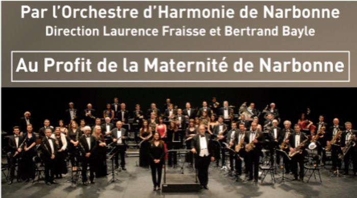 Concert "Musique de Films" par l'Orchestre d'Harmonie de Narbonne au profit de la maternité de Narbonne