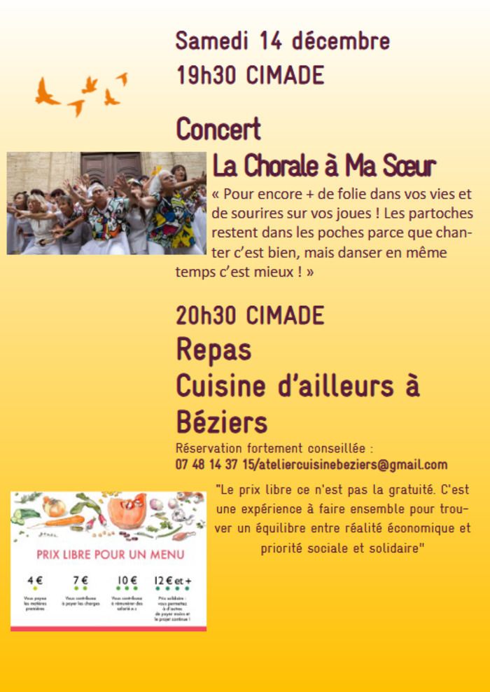 Concert de " La Chorale à Ma Sœur" le14 décembre à 19h30 au cimade de Béziers suivi d'un repas "Cuisine d'ailleurs" Réservation 07 48 14 37 15 ou ateliercuisinebeziers@gmail.com Participation libre