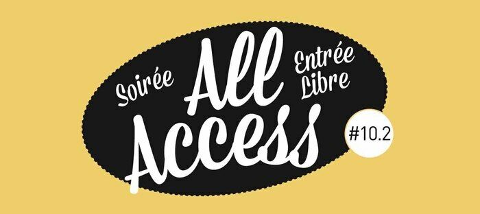 Voilà maintenant 10 saisons que les soirées dites "All Access" sont devenues l’incontournable rendez-vous découvertes de La CLEF !