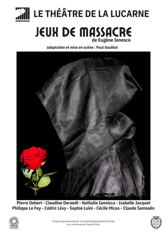 Jeux de Massacre est un spectacle immensément actuel. De Eugène Ionesco