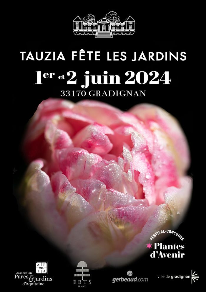 Tauzia Fête les Jardins - Ausgabe Frühjahr 2024