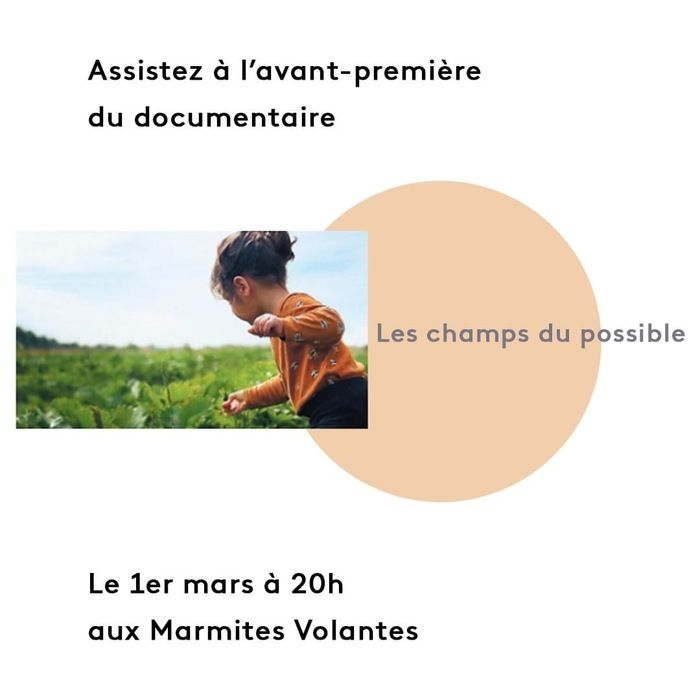 Venez découvrir le documentaire « les champs du possible » à Montreuil