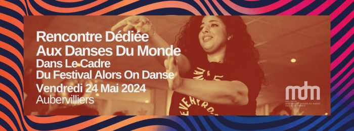 Un temps d’échange et de mise en commun des expériences afin de favoriser une meilleure reconnaissance des danses du monde en Seine-Saint-Denis.