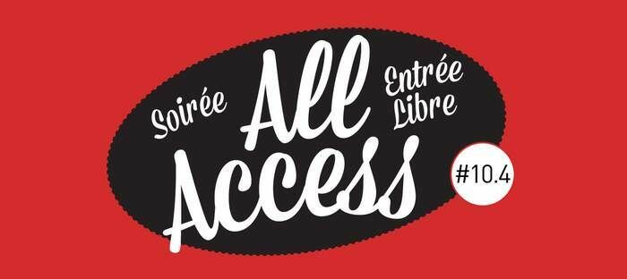 Voilà maintenant 10 saisons que les soirées dites "All Access" sont devenues l’incontournable rendez-vous découvertes de La CLEF !