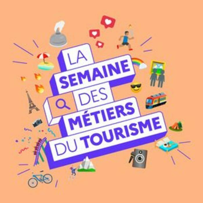 Semaine des métiers du tourisme