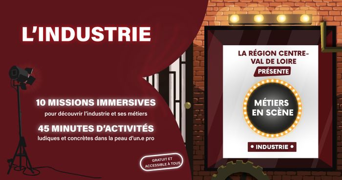 Espace Ludique - « Métiers en scène Industrie » : à  la découverte des métiers de l’industrie !