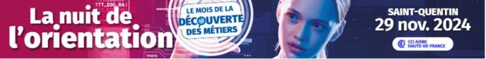 La Chambre du Commerce et de l’Industrie (CCI) de l’Aisne organise sa Nuit de l’Orientation, le 29 novembre 2024, de 14h00 à 19h00 au sein de la CCI Aisne 83 boulevard Jean Bouin, 02100 Saint-Quentin.