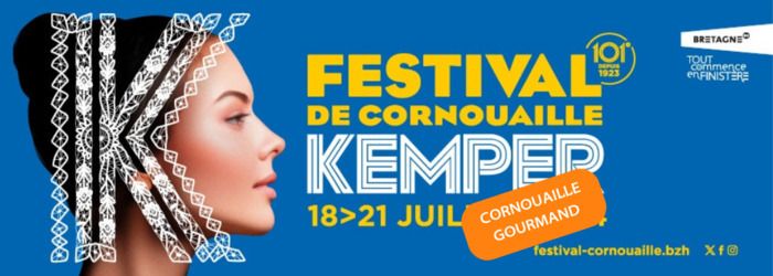 Quimper Bretagne Occidentale, le festival de Cornouaille, le réseau ialys et l’association « Aux Goûts du Jour » s’associent une nouvelle fois pour organiser le « Cornouaille Gourmand ».