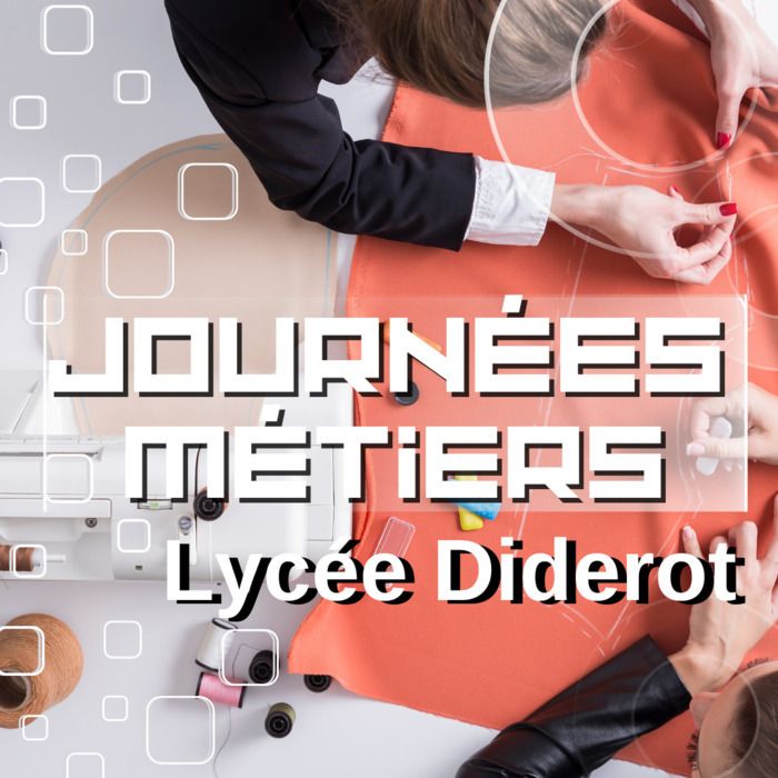 Participez à une découverte captivante au Lycée Diderot et plongez dans le monde de la couture !