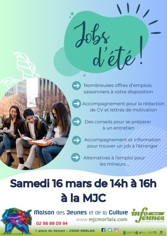 La MJC propose un atelier jobs d'été le samedi 16 mars.