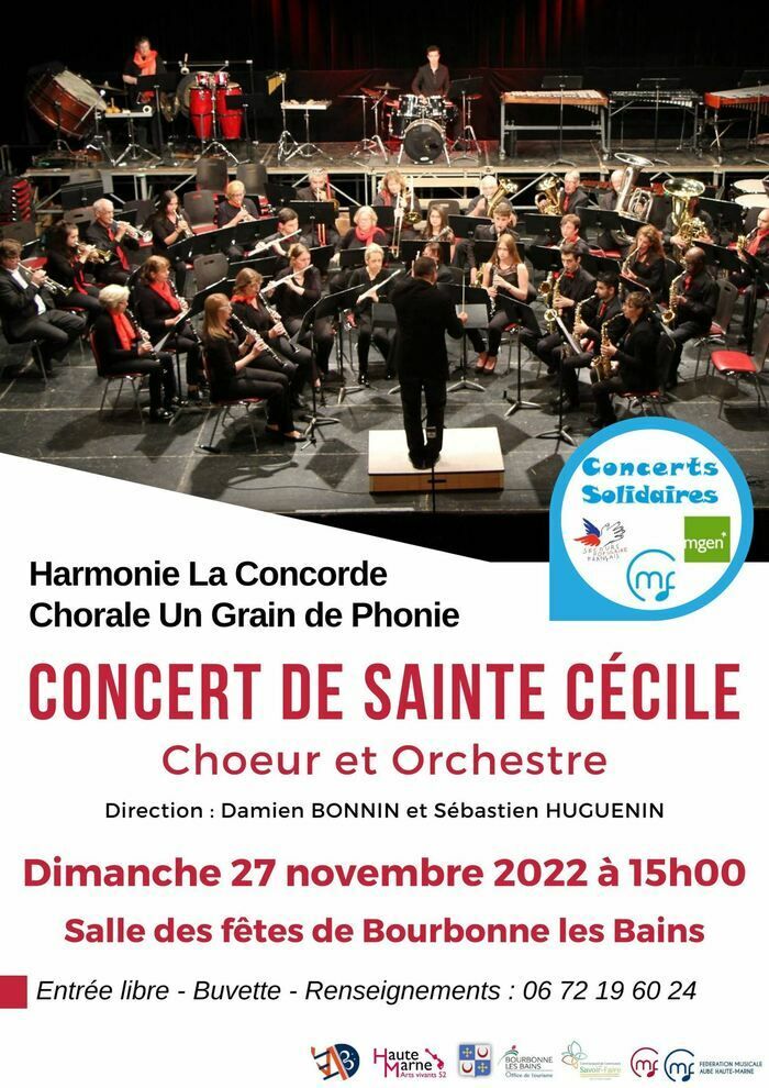 Concert de Sainte Cécile le dimanche 27 novembre, à la salle des fêtes de Bourbonne les Bains avec l'orchestre et le chœur pour un concert solidaire