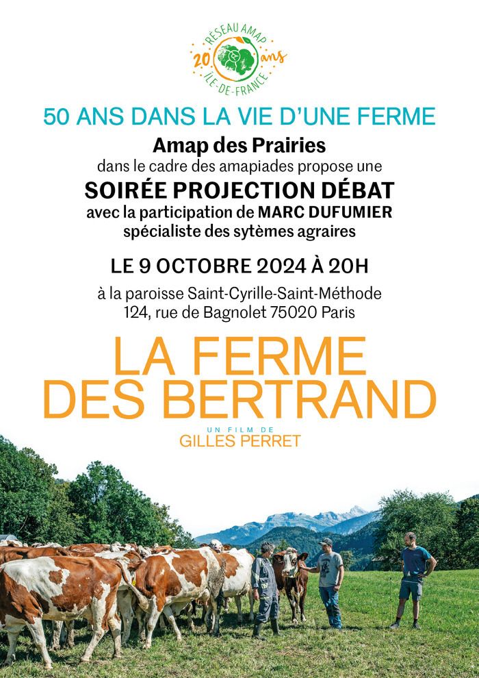 Projection du film La ferme des Bertrand (Gilles Perret) - suivi d'un débat avec la participation de Marc Dufumier, spécialiste dess systèmes agraires