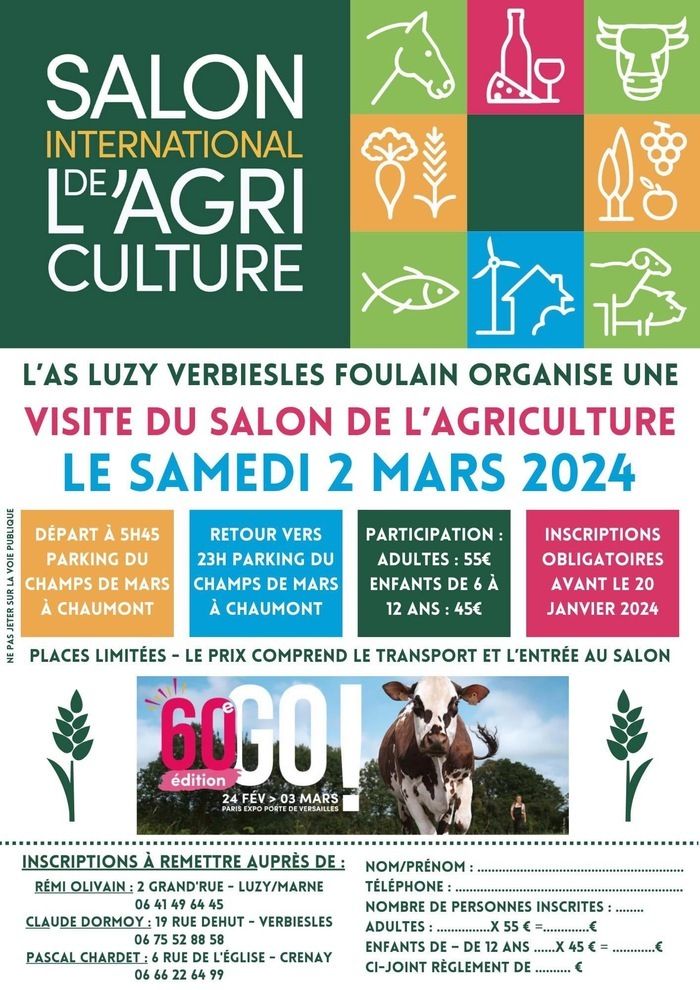 L’AS Luzy Verbiesles Foulain vous propose une sortie en bus au salon de l’agriculture le samedi 2 mars au départ de Chaumont. 55€ par personne avec transport + entrée. Plus que quelques places dispo !