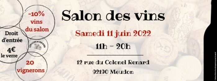 Salon des vins à Meudon organisé par Les Longs Réages le samedi 11 juin à partir de 11h !