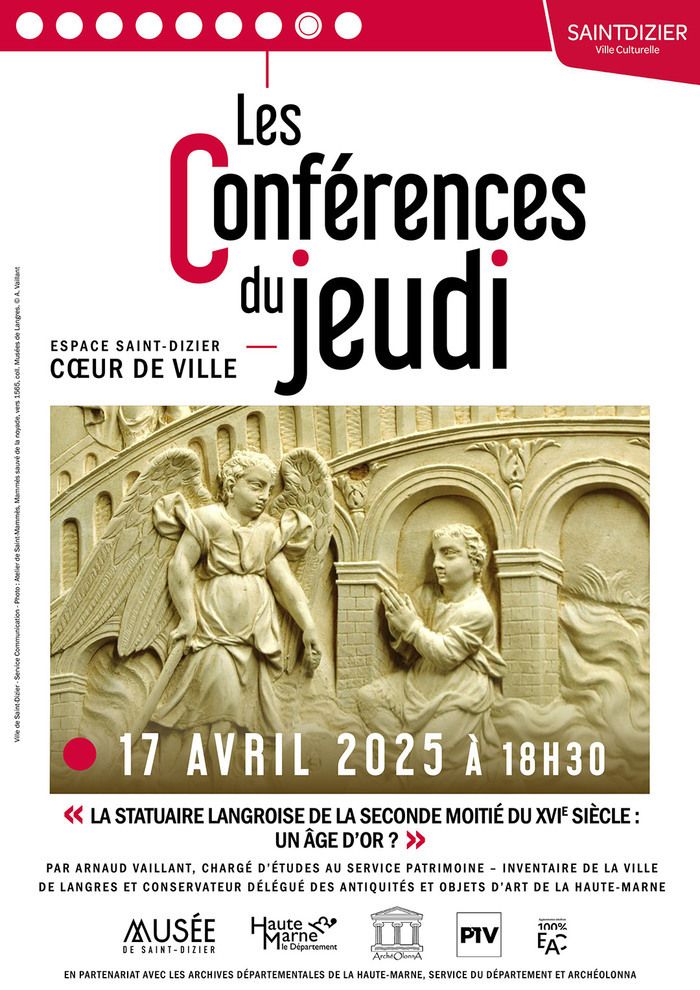 Une conférence sur la statuaire langroise du XVIᵉ siècle, menée par Arnaud Vaillant, qui explore l'impact des événements historiques sur la production artistique religieuse de cette période.