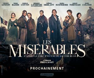 Découvrez en avant-première LES MISÉRABLES de Fred Cavayé, une séance exceptionnelle suivie de la rencontre avec l'équipe du film retransmise en direct sur grand écran depuis Paris.