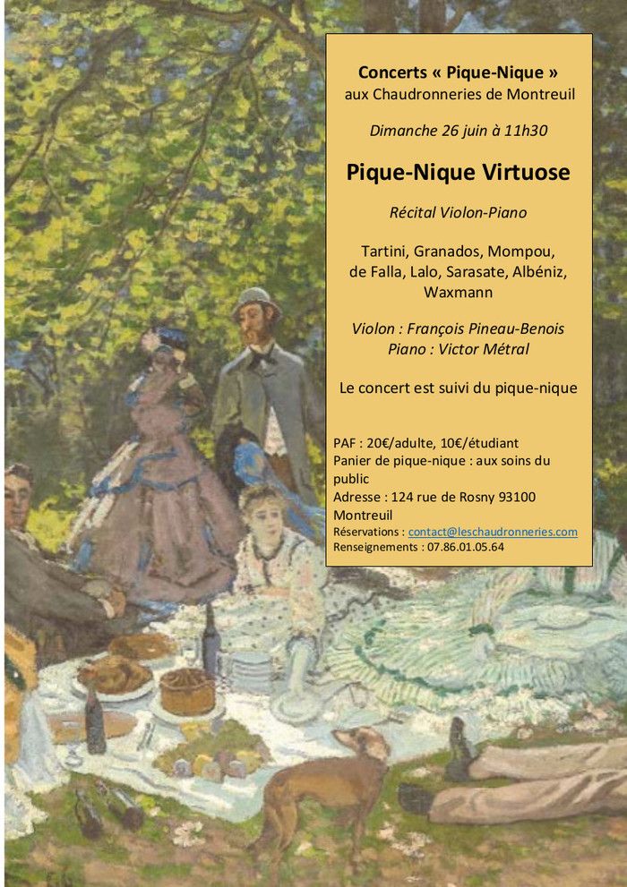 Pique-Nique Virtuose, concert- pique-nique avec le répertoire virtuose par le violoniste François Pineau-Benois et le pianiste Victor Métral, concertistes de la nouvelle génération.