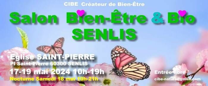 Salon du Bien-être et du Bio de Senlis , le plus grand salon du bien-être de l’Oise aura lieu du 17 au 19 mai 2024 dans un lieu d’exception, l’Espace Saint Pierre, place Saint Pierre 60300 Senlis