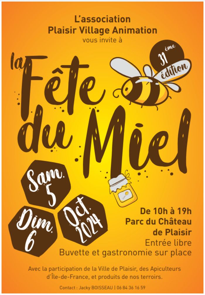 L'association Plaisir Village Animation vous invite à la 31ème édition de sa Fête du Miel annuelle !