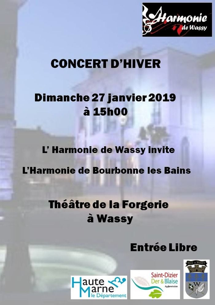 Deux harmonies: Wassy et Bourbonne les Bains (invitée).