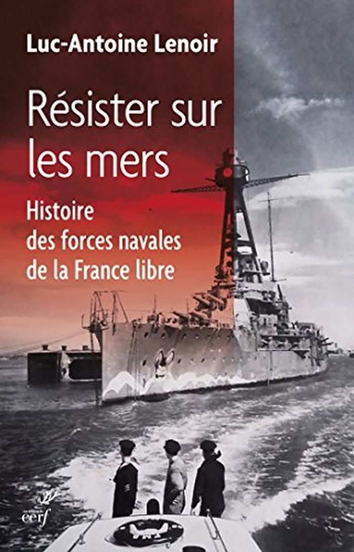 Histoire des forces navales de la France libre