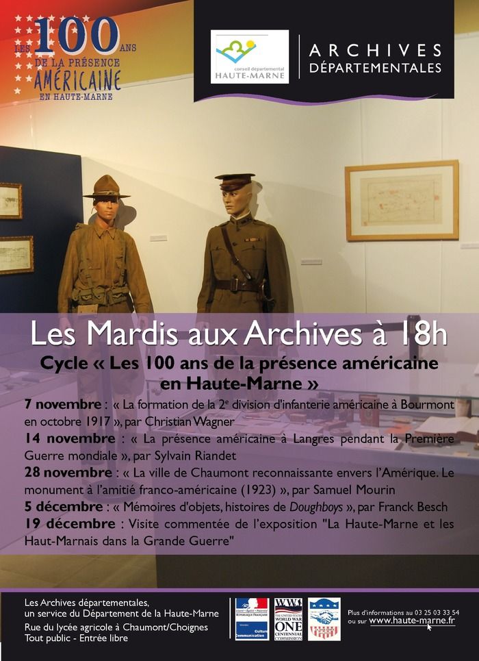 Dans le cadre des "Mardis aux archives", qui consacrent un cycle de conférences au centenaire de la présence américaine en Haute-Marne